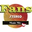 Fans Stereo